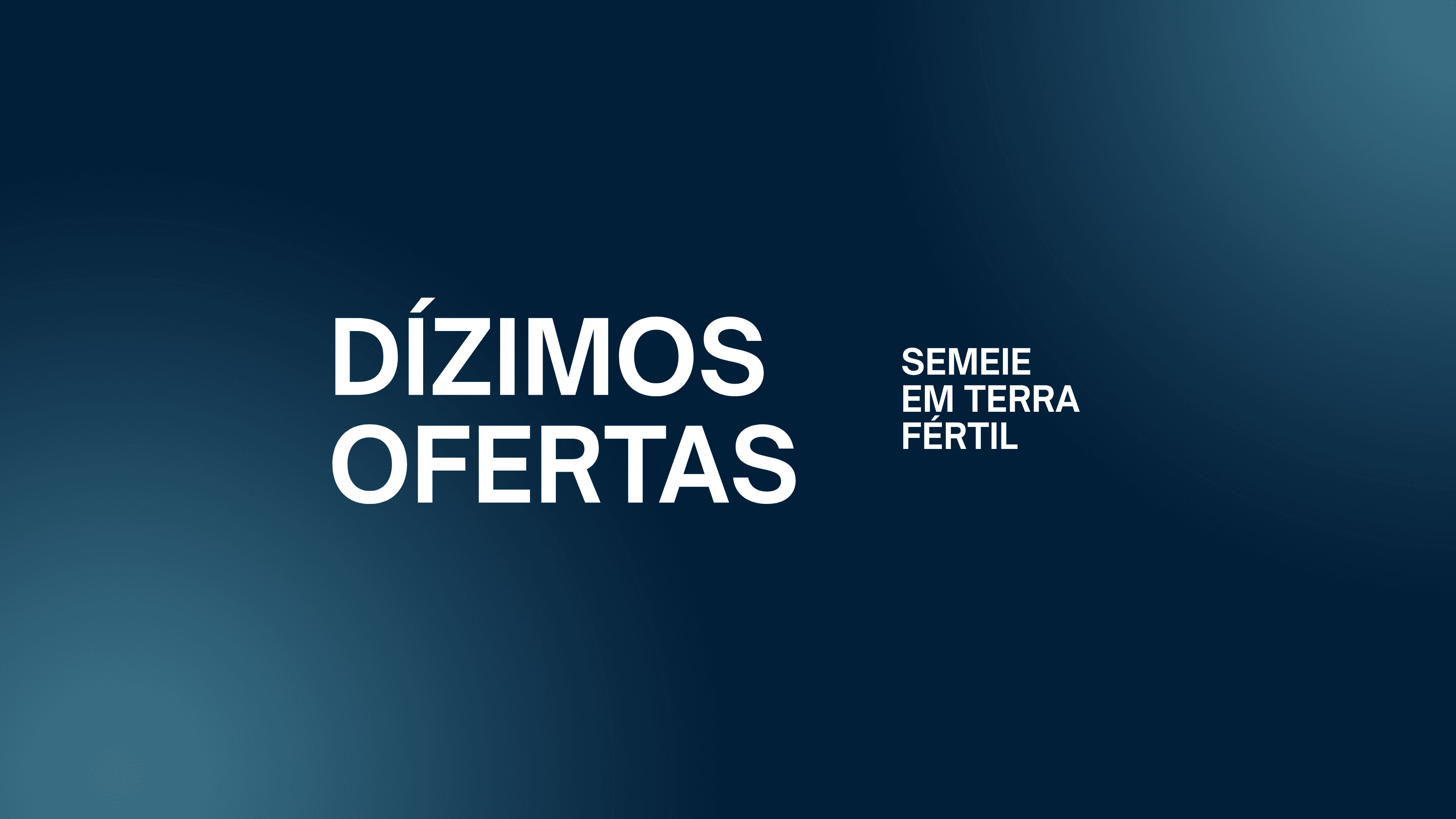 Ofertas e Dízimos — MEVAM Penha