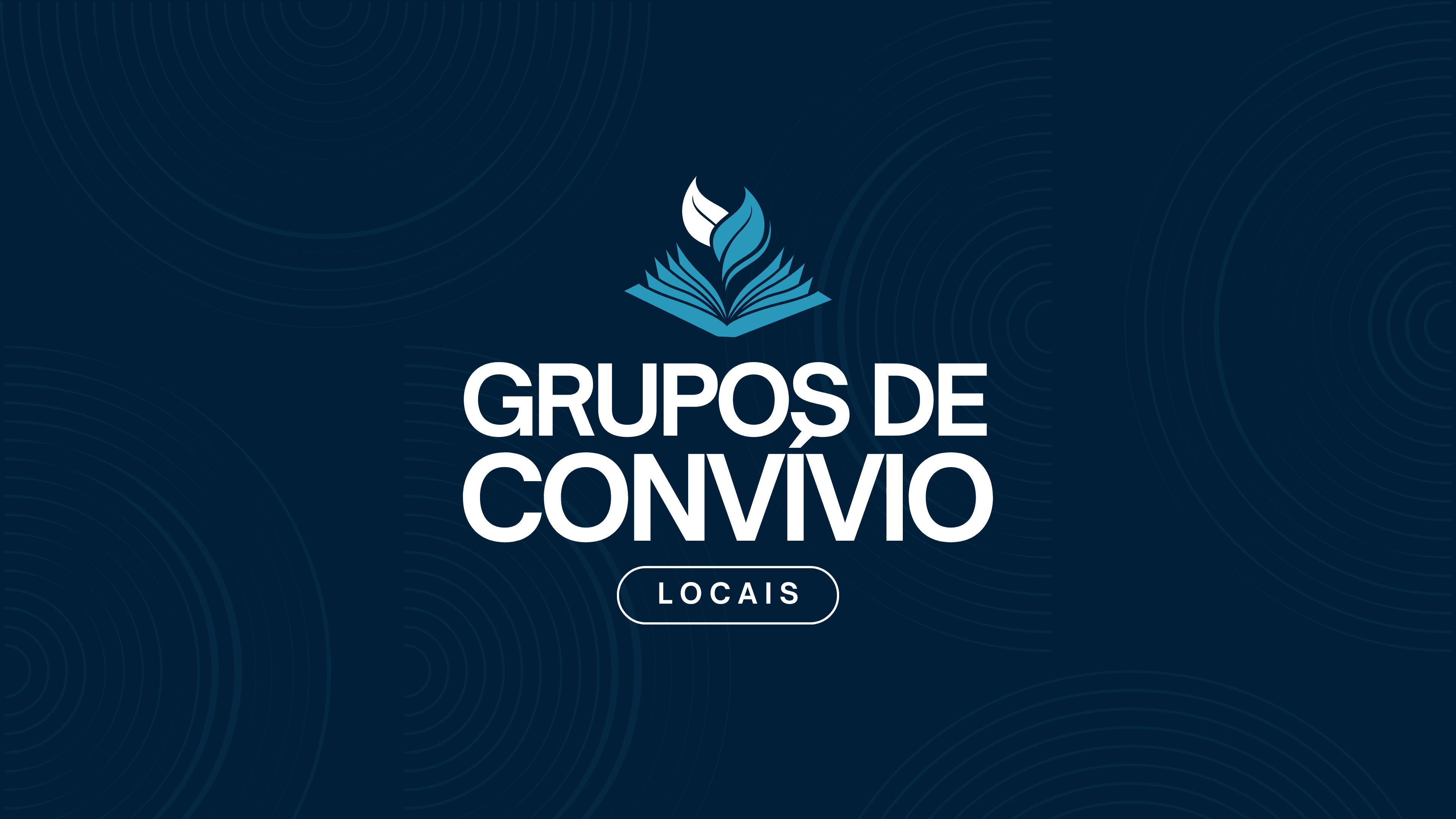 Convívios "Crescendo em Deus através do Relacionamento"
